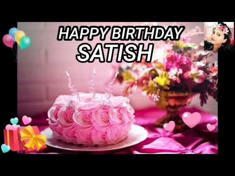 SATISH Happy Birthday Song 🎂 Happy Birthday Song SATISH🎂 #HappyBirthdaySongsWithAngel #HappyBirthday