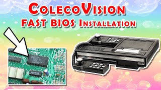 Colecovision Fast BIOS replacement - NO MORE 12 Sec Delay