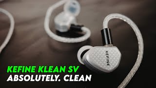 Kefine Klean SV Review: The New $50 Standard? (vs Simgot EW200)