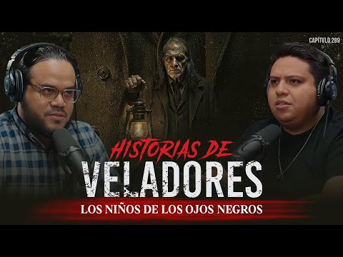 Historias de Terror de Veladores: Los Niños de Ojos Negros