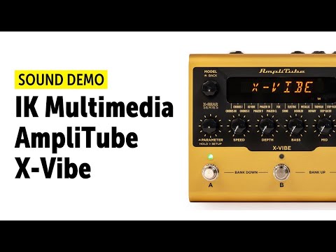 IK Multimedia Amplitube X-Vibe - Sound Demo (no talking)