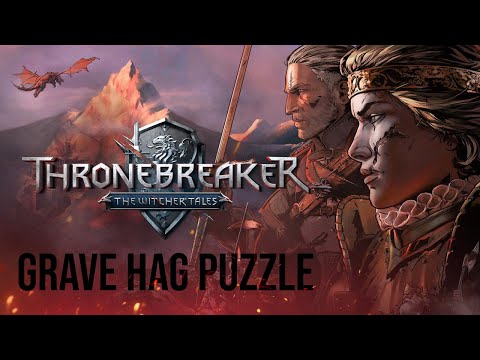 Thronebreaker - The Witcher Tale - Grave Hag Puzzle