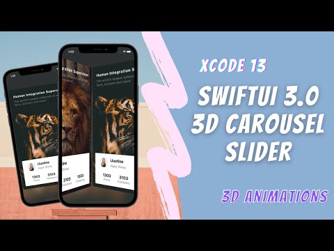 SwiftUI 3.0 - 3D Carousel Slider - Custom Animation's - Xcode 13 - WWDC 2021
