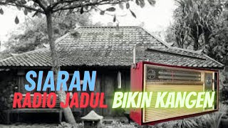 Download lagu SIARAN RADIO JADUL 1970-1980.... BIKIN KANGEN MASA ITU mp3 Download lagu SIARAN RADIO JADUL 1970-1980.... BIKIN KANGEN MASA ITU mp3