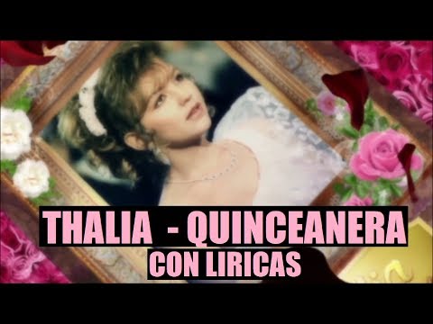 Quinceanera - Thalia