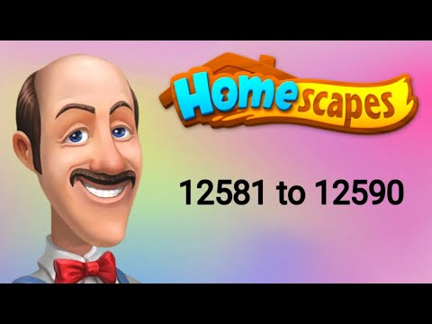 Homescapes || level 12581 to 12590