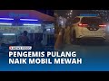 Viral Pengemis Pulang Naik Mobil Mewah Seusai Minta Minta