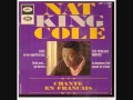 Nat King Cole "Crois-moi ça durera" (Pierre ...