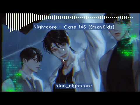 Nightcore - Case 143 (STRAYKIDS)