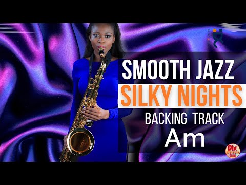 Smooth jazz Backing track  - Silky nights in A minor (85 bpm)