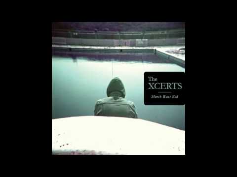 The XCERTS - North East Kid (Official Audio)