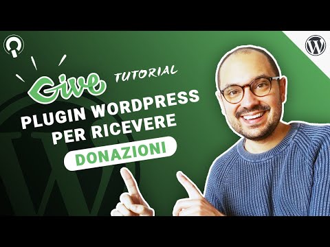 , title : 'Plugin modulo DONAZIONI WordPress con PayPal e Stripe • Tutorial GiveWP Italiano'