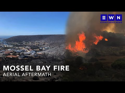 Mossel Bay fire: aftermath seen from the air