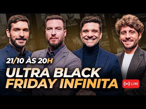 VOCÊ MAIS RICO, MAIS RÁPIDO E PARA SEMPRE! | Ultra Black Friday Infinita [LIVE]