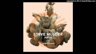 Steve Mulder - Fifty (Original Mix)