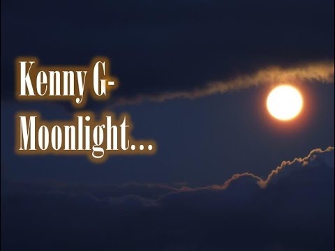 Kenny G - Moonlight