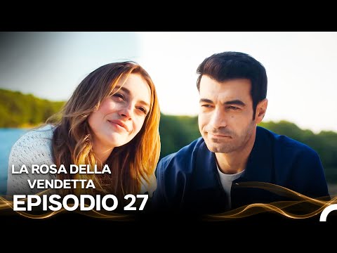 La Rosa Della Vendetta Episodio 27 (Doppiato in Italiano)