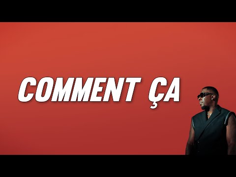 Joé Dwèt Filé - Comment ça (Paroles)