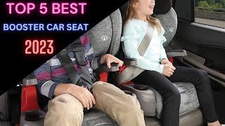 Best Booster Car Seat 2023 | Top 5 Best Booster Car Seat Review
