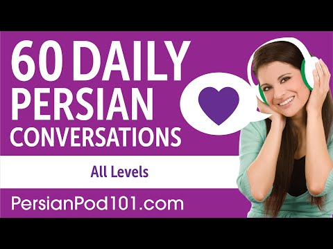 2 Hours of Daily Persian Conversations - Persian Practice for ALL Learners