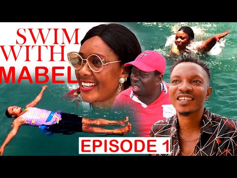 SWIM WITH MABEL [EPISODE 1] LATEST BENIN MOVIES 2020