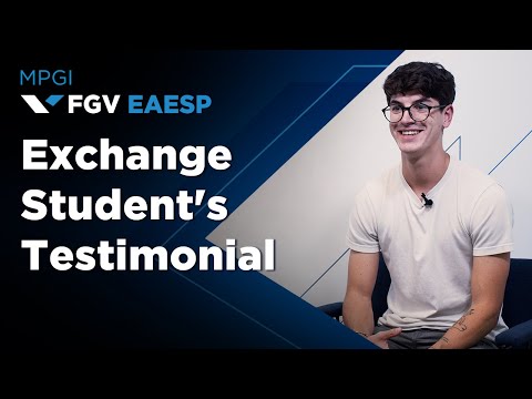 FGV EAESP | MPGI | Exchange Student's Testimonial - Anthoine Beyssac