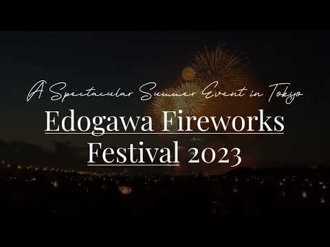 A Spectacular Summer Event in Tokyo | Edogawa Fireworks Festival 2023