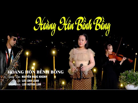Hoàng hôn bền bồng - Lưu Ánh Loan