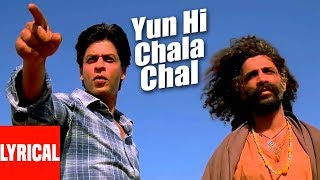 Yun Hi Chala Chal Lyrical Video | Swades | A.R. Rahman | Shahrukh Khan