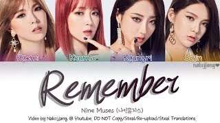 Nine Muses (나인뮤지스) – Remember *Final Song* (Color Coded Lyrics Eng/Rom/Han/가사)