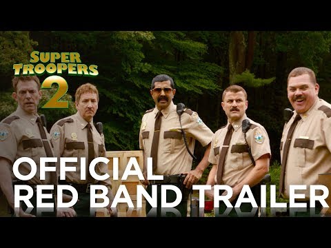 超級無敵爆笑！《烏龍巡警２ Super Troopers 2》限制級預告正式登場！