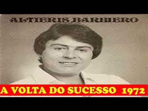 Vinheta A Volta do Sucesso com | Altieris Barbiero 1972