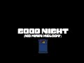 Good Night (Undertale no main melody)