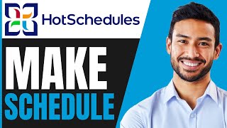 How To MAKE A SCHEDULE On HotSchedules (FULL GUIDE 2026)
