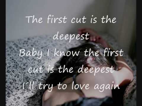 The first cut is the deepest - Sheryl Crow (lyrics)