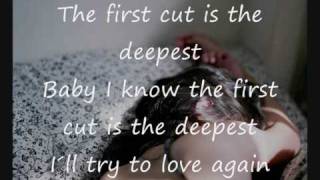 The first cut is the deepest - Sheryl Crow (lyrics)