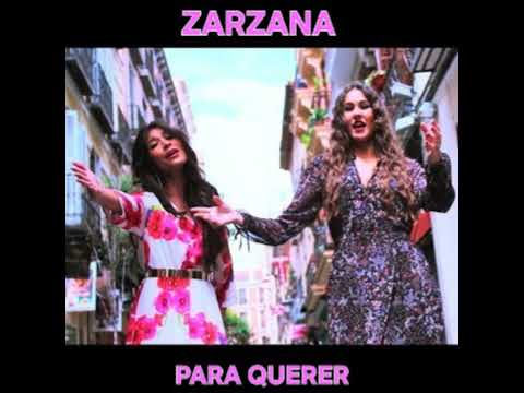 Zarzana - Para Querer