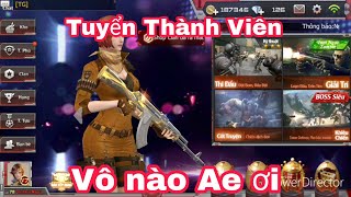 CF Legends/CF Mobile: Thông báo tuyển thành viên vô clan| ae vô nào
