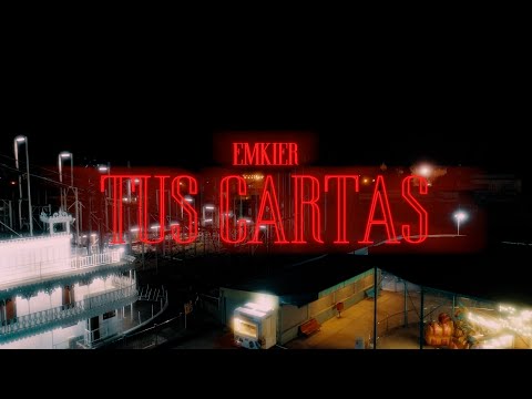 Emkier - Tus Cartas (Video Oficial)