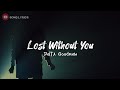 Delta Goodrem - Lost Without You (Lyrics) @deltagoodrem