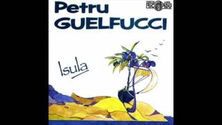 U Lamentu di Petrucciu - Petru Guelfucci