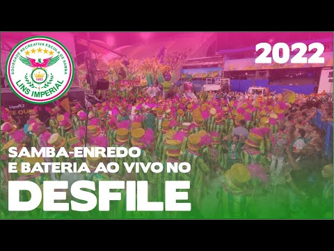Lins Imperial 2022 | Desfile | Samba ao vivo - #DESFILESLRJ22