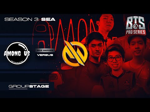 Among us vs MG.Trust Game 2 (BO2) | BTS Pro Series: SEA