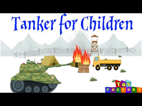 Video for children |Tanker for Children | Army Cartoon videos for children | Tanker Cartoon for kids