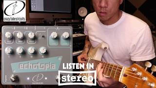 Video thumbnail for Crazy Tube Circuits Echotopia delay tape echo pedal demo by RJ Ronquillo by R.J. Ronquillo