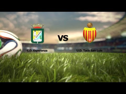 C.D Esperanza - U.D Taco San Luis