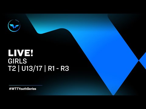 Day 1 - U13/17 Girls - WTT Youth Contender Platja D'aro 2022 | T2 R1 - R3