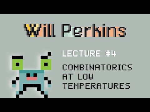Course by Will Perkins "On statistical mechanics methods in combinatorics" | Lecture 4 (out of 5)