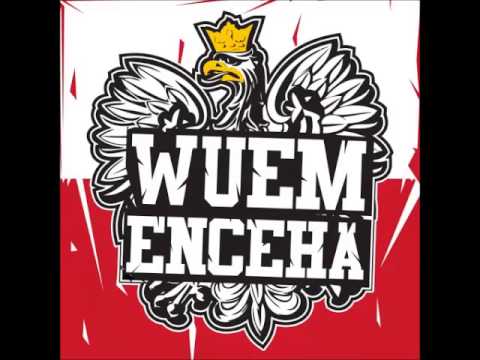 WUEM ENCEHA - NASZ KRAJ NASZE ZASADY