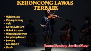 Download lagu Keroncong Langgam Jawa Syahdu | Nyidam Sari, Caping Gunung, Lintang Asmoro Bikin Adem mp3 Download lagu Keroncong Langgam Jawa Syahdu | Nyidam Sari, Caping Gunung, Lintang Asmoro Bikin Adem mp3